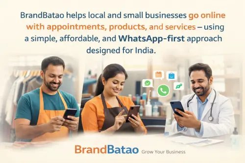 BrandBatao: A Simple Way for Local Businesses to Grow Online